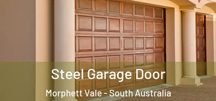 Steel Garage Door Morphett Vale - South Australia