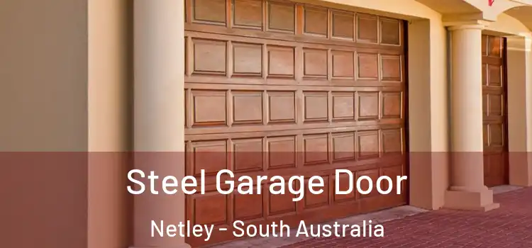 Steel Garage Door Netley - South Australia