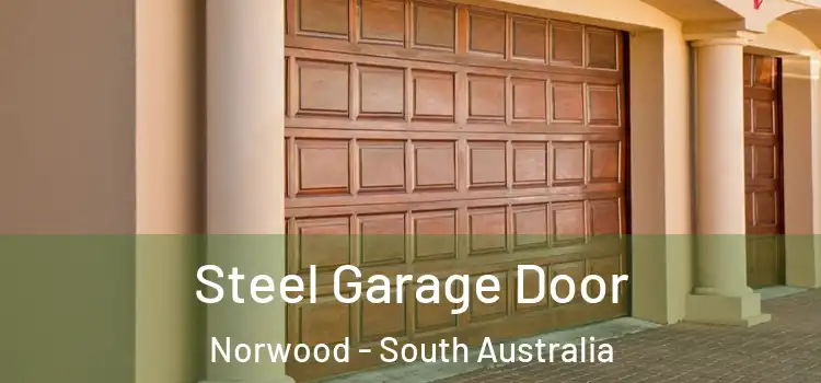 Steel Garage Door Norwood - South Australia