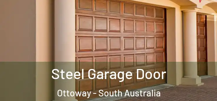 Steel Garage Door Ottoway - South Australia