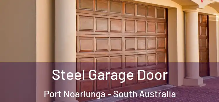 Steel Garage Door Port Noarlunga - South Australia