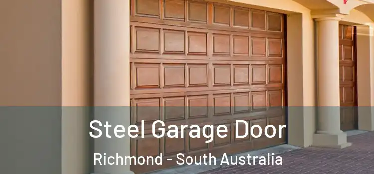 Steel Garage Door Richmond - South Australia