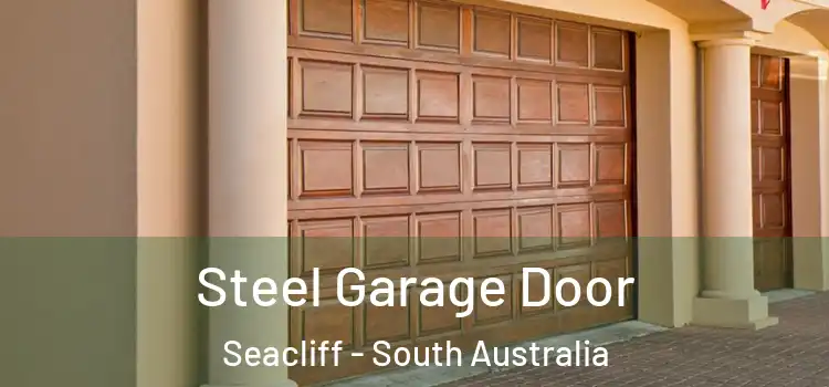 Steel Garage Door Seacliff - South Australia