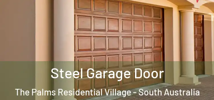 Steel Garage Door The Palms Residential Village - South Australia