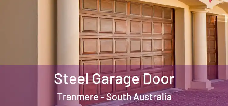 Steel Garage Door Tranmere - South Australia