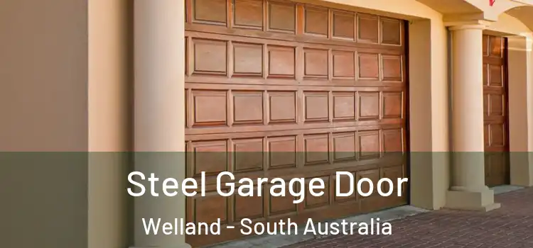 Steel Garage Door Welland - South Australia