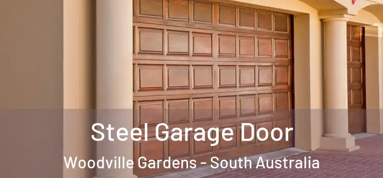 Steel Garage Door Woodville Gardens - South Australia