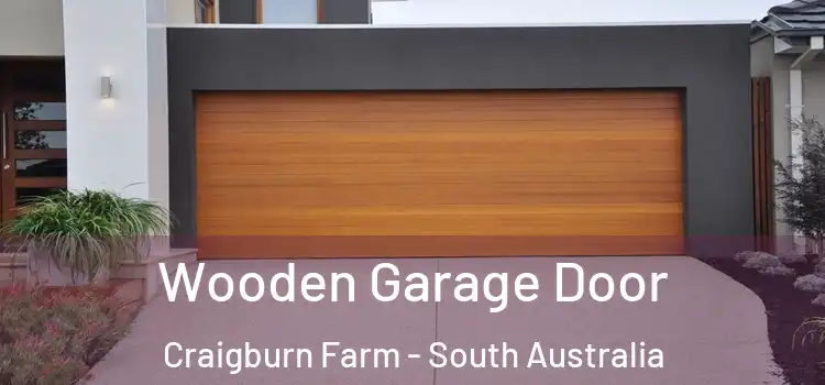 Wooden Garage Door Craigburn Farm - South Australia