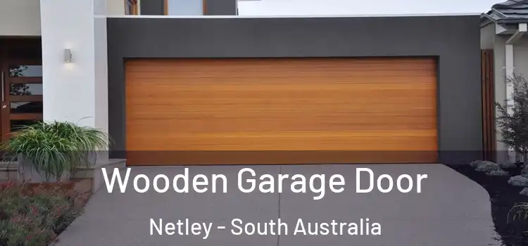 Wooden Garage Door Netley - South Australia
