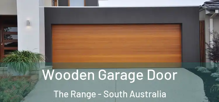 Wooden Garage Door The Range - South Australia